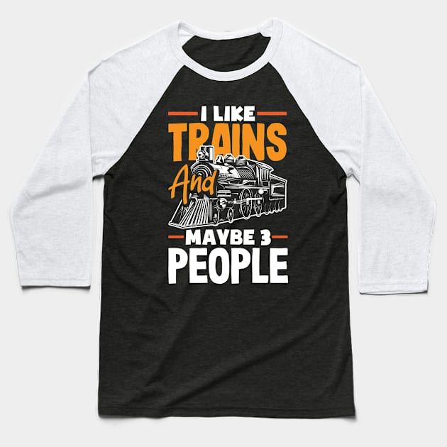 Funny Trainspotter Trainspotting Gift Idea Baseball T-Shirt by ksshop